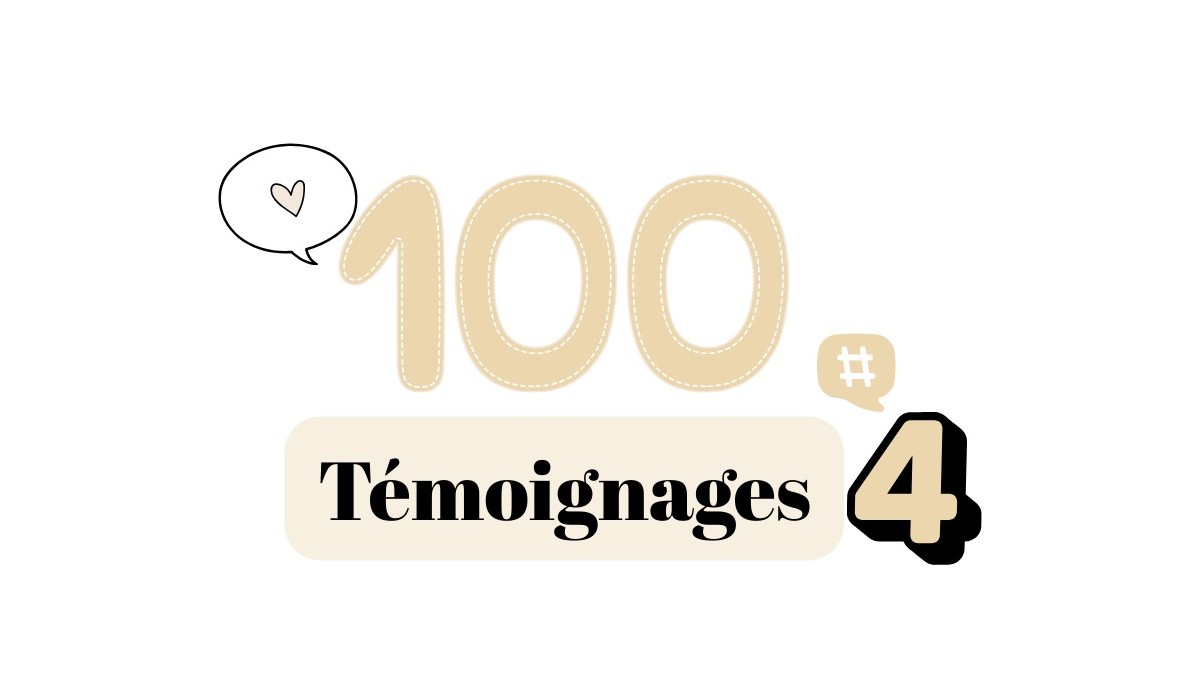 Témoignages 4#