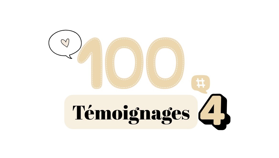 Témoignages 4# Témoignages 4#