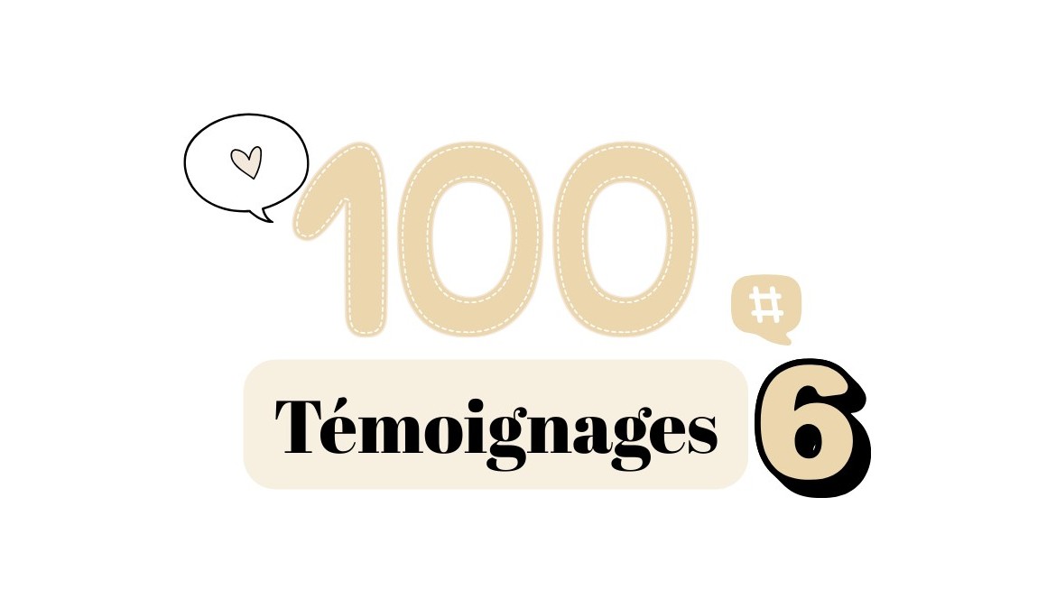 Témoignages 6#