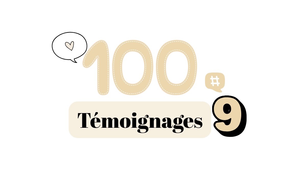 Témoignages 9#