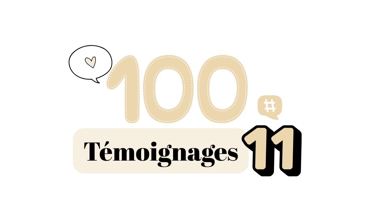 Témoignages 11#