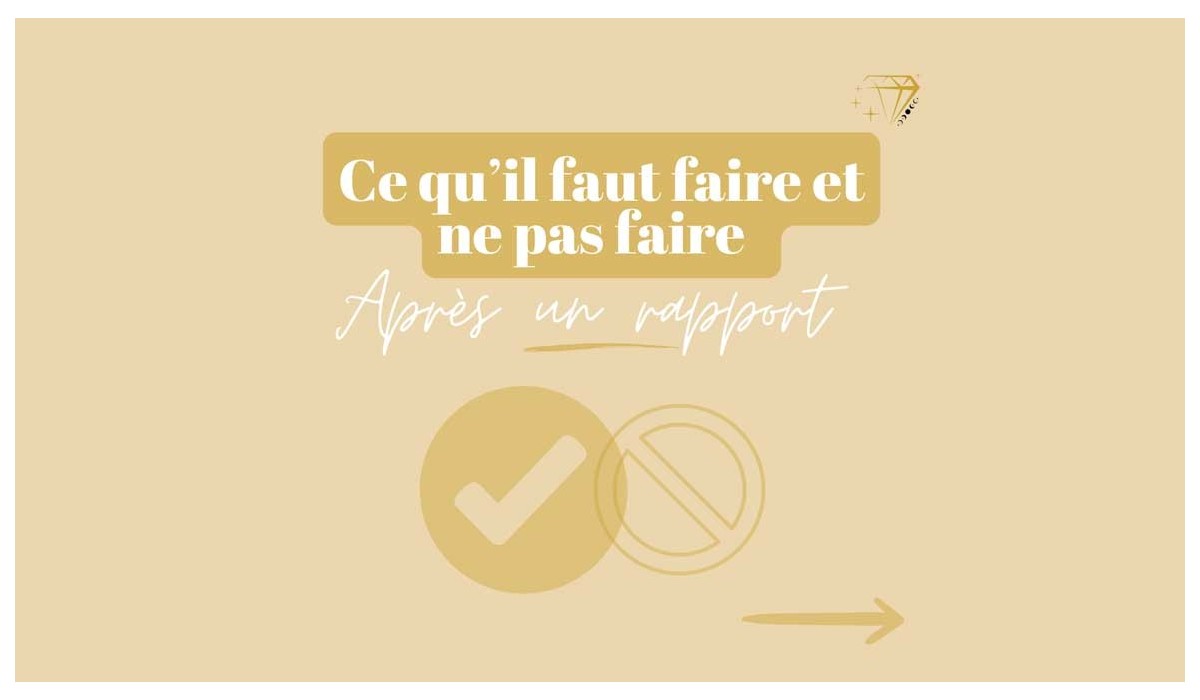 Ce qu’il faut faire et ne pas faire Après un rapport 